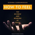 Cover: How to Feel Lib/E - Tantor Audio