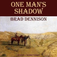 Enlarge image Cover: One Man's Shadow Lib/E - Tantor Audio