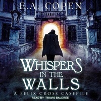 Enlarge image Cover: Whispers in the Walls Lib/E - Tantor Audio