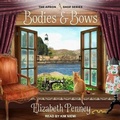 Cover: Bodies and Bows Lib/E - Tantor Audio