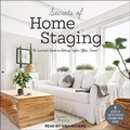Cover: Secrets of Home Staging Lib/E - Tantor Audio