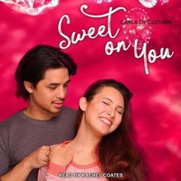 Enlarge image Cover: Sweet on You Lib/E - Tantor Audio