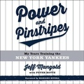 Cover: Power and Pinstripes - HighBridge Audio