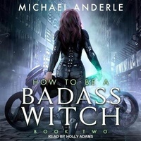 Enlarge image Cover: How to Be a Badass Witch II Lib/E - Tantor Audio