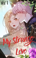 Cover: My Strange Love Vol 1 - My Strange Love