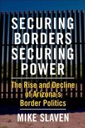 Abbildung von: Securing Borders, Securing Power - Columbia University Press