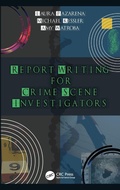 Cover: Report Writing for Crime Scene Investigators - CRC Press
