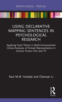 Enlarge image Cover: Using Declarative Mapping Sentences in Psychological Research - Routledge