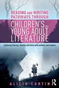 Cover: Reading and Writing Pathways through Children's and Young Adult Literature - Routledge