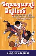Cover: Inaugural Ballers - Viking Books for Young Readers