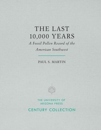 Bild: Last 10,000 Years - University of Arizona Press