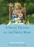 Cover: A Short Treatise on the Virgin Mary - The Catholic University of America Press