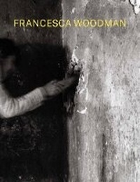 Abbildung von: Francesca Woodman: Alternate Stories - Goodman (Marian) Gallery,U.S.