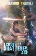 Cover: Echoes of a Shattered Age - Tal Publishing