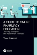 Cover: A Guide to Online Pharmacy Education - CRC Press