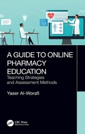 Cover: A Guide to Online Pharmacy Education - CRC Press