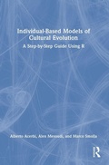 Cover: Individual-Based Models of Cultural Evolution - Routledge
