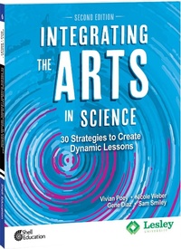 Enlarge image Cover: Integrating the Arts in Science - Shell Educational Publishing