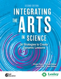 Enlarge image Cover: Integrating the Arts in Science - Shell Educational Publishing