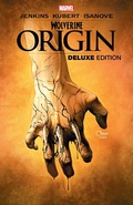 Cover: Wolverine: Origin Deluxe Edition - Marvel Comics