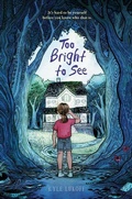 Cover: Too Bright to See - Youth Large Print