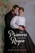 Cover: The Princess and the Rogue - Thorndike Press Large Print