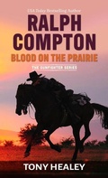 Cover: Ralph Compton Blood on the Prairie - Thorndike Press Large Print