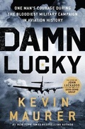 Cover: Damn Lucky - Thorndike Press Large Print