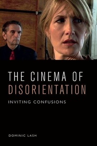 Abbildung von: The Cinema of Disorientation - Edinburgh University Press