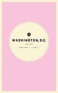 Cover: Wildsam Field Guides: Washington D.C. - Wildsam
