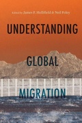 Cover: Understanding Global Migration - Stanford University Press