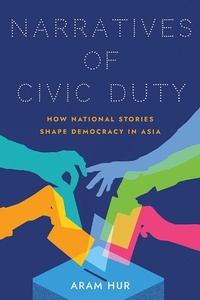 Abbildung von: Narratives of Civic Duty - Cornell University Press