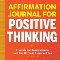 Enlarge image Cover: Affirmation Journal for Positive Thinking - Callisto Media Inc.