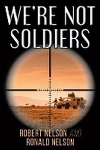 Enlarge image Cover: We're Not Soldiers - Christian Faith Publishing