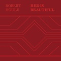 Cover: Robert Houle: Red Is Beautiful - DelMonico Books/D.A.P.