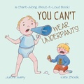 Cover: You Can't Wear Underpants! - Suteki Creative