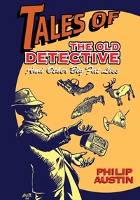 Enlarge image Cover: Tales of The Old Detective - BEARMANOR MEDIA