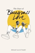 Cover: The Days of Bluegrass Love - Levine Querido