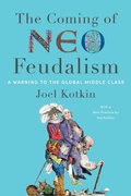 Cover: The Coming of Neo-Feudalism - Encounter Books