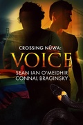 Cover: Voice (Crossing Nuwa, #3) - NineStar Press, LLC