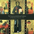 Cover: The Franciscan Intellectual Tradition - Learn25
