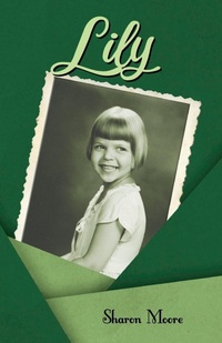 Enlarge image Cover: Lily - Gatekeeper Press