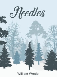 Enlarge image Cover: Needles - Dorrance Publishing Co.