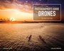 Cover: The Photographer's Guide to Drones - Rocky Nook