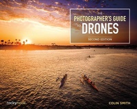Enlarge image Cover: The Photographer's Guide to Drones - Rocky Nook