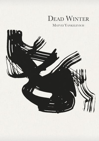 Enlarge image Cover: Dead Winter - Fonograf Editions
