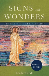 Enlarge image Cover: Signs and Wonders Leader Guide - Abingdon Press