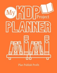 Abbildung von: My KDP Project Planner - Lulu.com