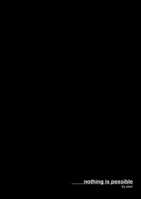 Enlarge image Cover: nothing is possible - Lulu.com