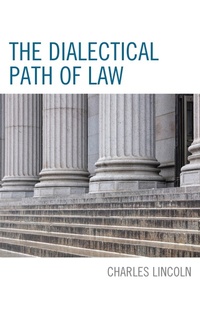 Abbildung von: The Dialectical Path of Law - Bloomsbury eBooks US